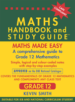 Maths Handbook & Study Guide Grade 12: A comprehensive guide