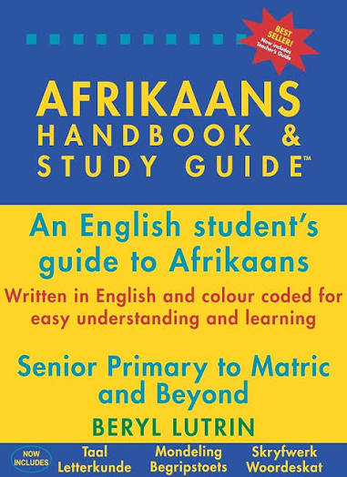 Afrikaans Handbook & Study Guide: An English student’s guide to Afrikaans